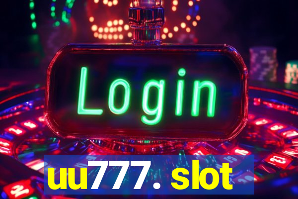 uu777. slot